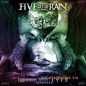 Five Days of Rain - Through 1000 Eyes [Ep] (2012)