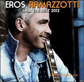 Eros Ramazzotti  All The Best 2012 (2012)