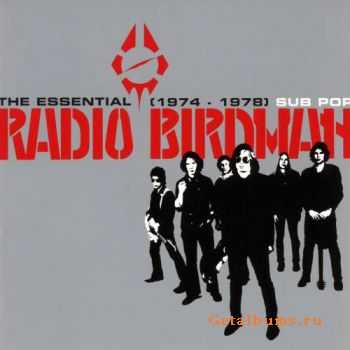 Radio Birdman - The Essential Radio Birdman 1974-78 (2001)