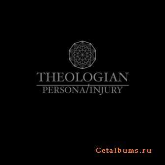 Theologian - Persona/Injury (2009)