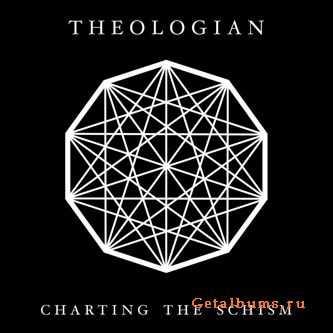 Theologian - Charting The Schism (2011)