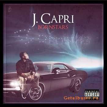 J. Capri - Born Stars (Mixtape) (2012) J. Capri - Born Stars (Mixtape) (2012)