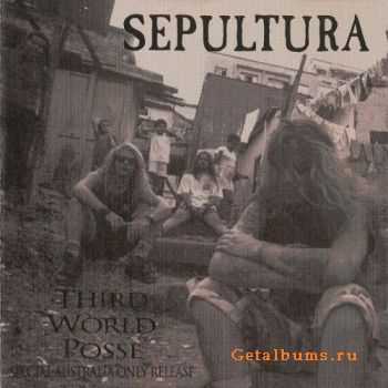 Sepultura - Third World Posse (1992)