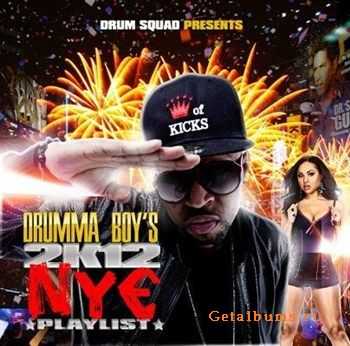 Drumma Boy Presents - NYE Playlist 2K12 (2012) Drumma Boy Presents - NYE Playlist 2K12 (2012)