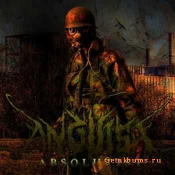 Anguish - Absolutist [EP] (2011)