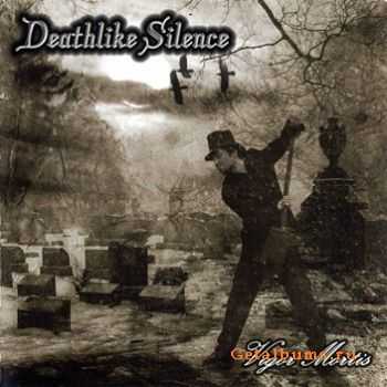 Deathlike Silence - Vigor Mortis (2007)