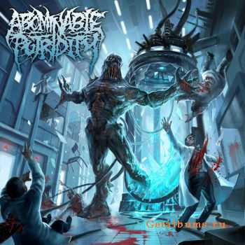 Abominable Putridity - The Anomalies Of Artificial Origin (2012) Abominable Putridity - The Anomalies Of Artificial Origin (2012)