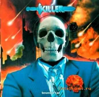 Killer  - Immortal (2005)