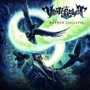 Vinterblot - Nether Collapse (2012) Vinterblot - Nether Collapse (2012)