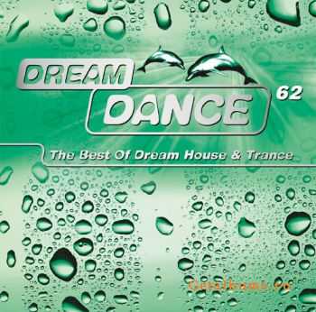 VA - Dream Dance Vol.62 (2012)