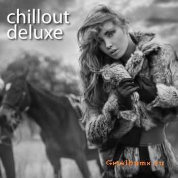 VA - Chillout Deluxe (2011)