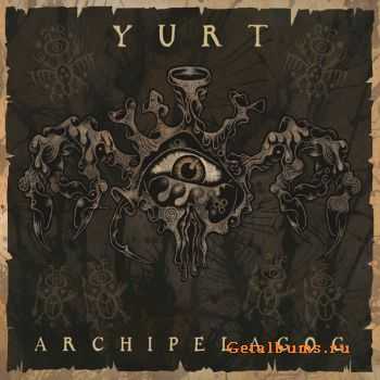 Yurt - Archipelagog (2011)