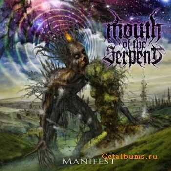 Mouth Of The Serpent  Manifest (EP) (2012)