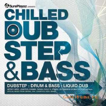 Chilled DubStep & Bass (2011)