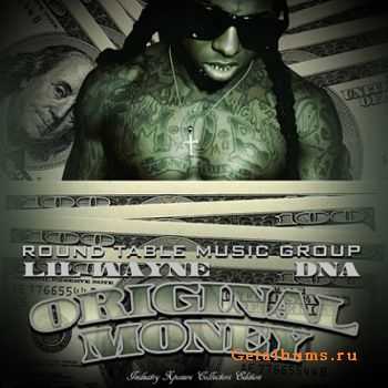 Lil Wayne - Original Money (2012)