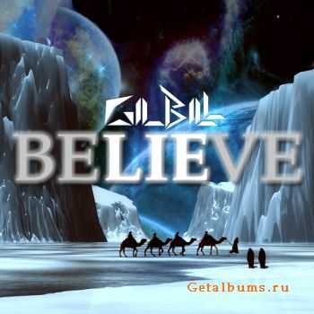 GilBill  Believe (2011)