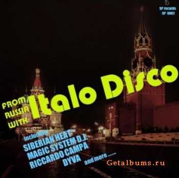 VA - From Russia With Italo Disco (2012)