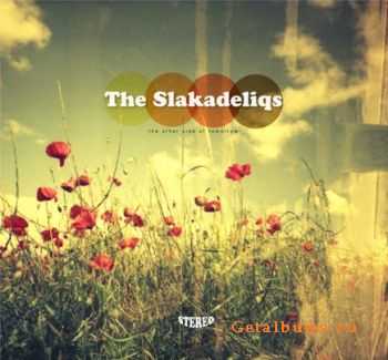 The Slakadeliqs - The Other Side of Tomorrow (2012)