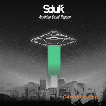 Sduk - Anything Could Happen (2012)