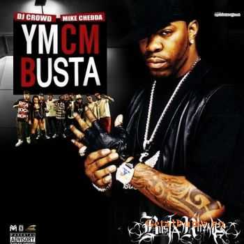 Busta Rhymes - YMCMBusta (2012)
