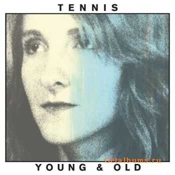 Tennis - Young and Old (2012)