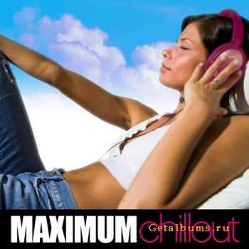 VA - Maximum Chillout (2011)