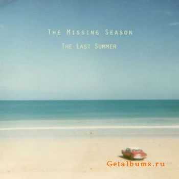 The Missing Season  The Last Summer (2012)