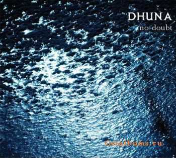 Dhuna - No Doubt (2012)