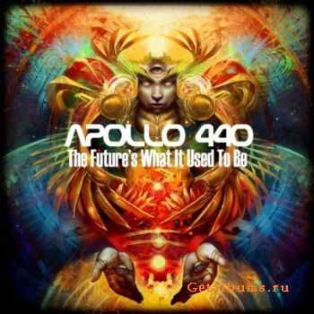 Apollo 440 - The Future's What It Used To Be (2012)