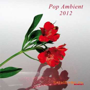 VA - Pop Ambient 2012 (2012)