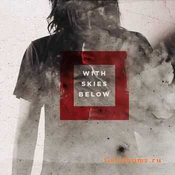 With Skies Below - With Skies Below [EP] (2012)