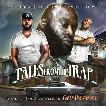 Tales From The Trap Vol. 3 (2012) Tales From The Trap Vol. 3 (2012)