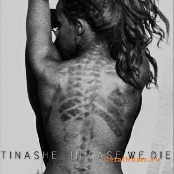 Tinashe - In Case We Die (2012)