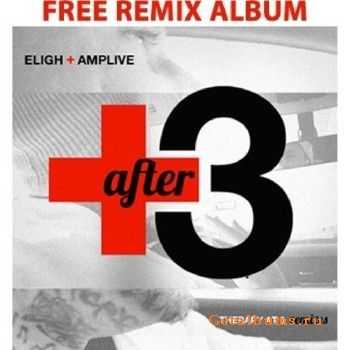 Amp Live & Eligh - Therapy After 3 (Remix Album) (2012) Amp Live & Eligh - Therapy After 3 (Remix Album) (2012)