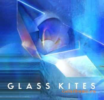 Glass Kites - Glass Kites (2012)