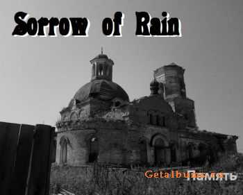 Sorrow of Rain -  (2012)