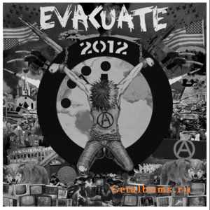 Evacuate - 2012 [LP] (2012)