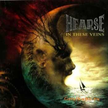 Hearse  - In These Veins [Japanese edition] (2006)