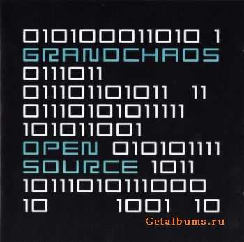 Grandchaos - Open Source (2007)