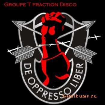 Fraction Disco - De Oppresso Liber (2008)