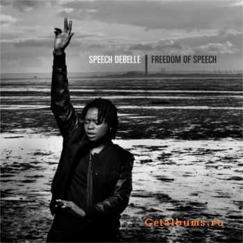 Speech Debelle - Freedom of Speech (2012)