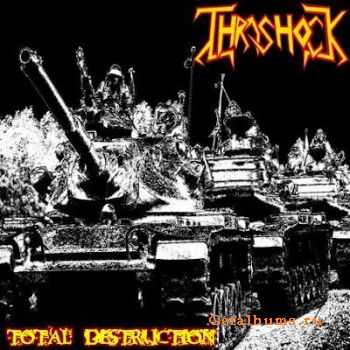 Thrashock - Total Destruction [EP] (2012)