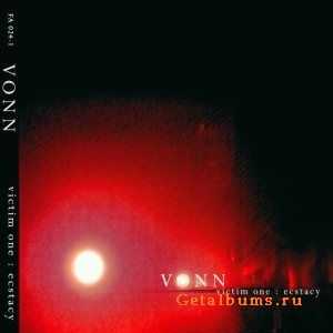 Vonn - Victim One: Ecstasy (2010)