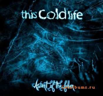 This Cold Life - Ascent Of The Fallen (2012) This Cold Life - Ascent Of The Fallen (2012)