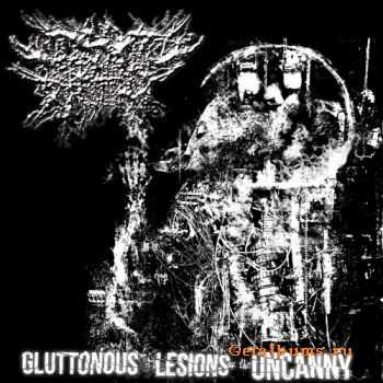 Deformed Elephant Surgery - Gluttonous Lesions Of The Uncanny (2012)