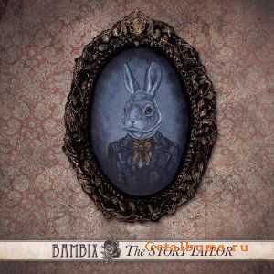 Bambix - The Story Tailor (2012)