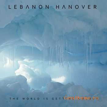 Lebanon Hanover - The World Is Getting Colder (2012)