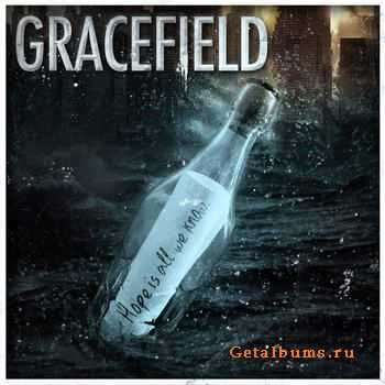 Gracefield - Hope Is All We Know [EP] (2012)