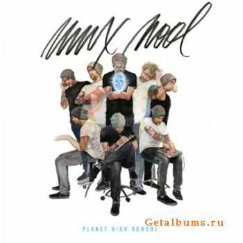 Mux Mool - Planet High School (2012)