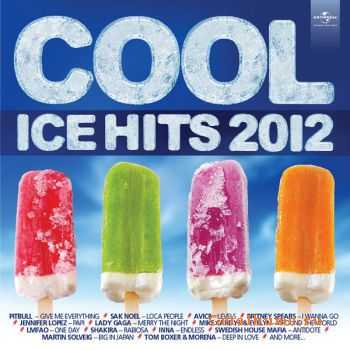 VA - Cool Ice Hits 2012 (2012)